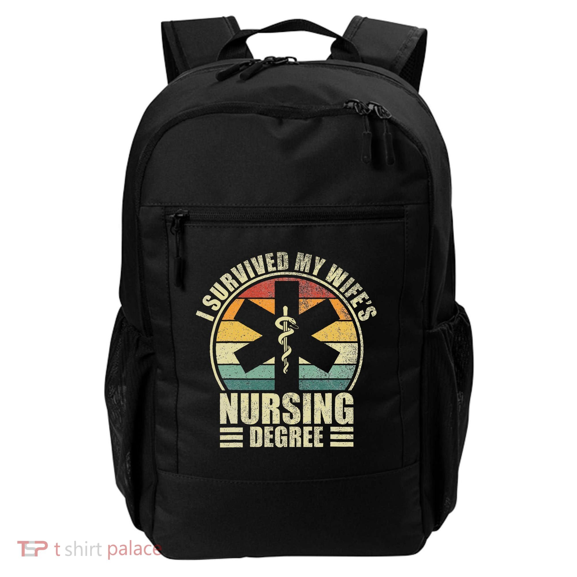 I Survived My WifeS Nursing Degree. Nursing Graduation Backpack