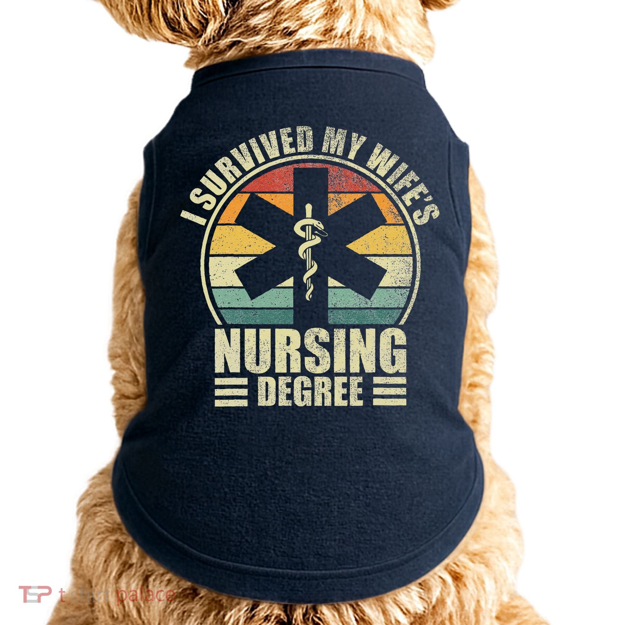 I Survived My WifeS Nursing Degree. Nursing Graduation Doggie Tank