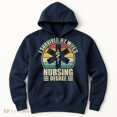 I Survived My WifeS Nursing Degree. Nursing Graduation Hoodie
