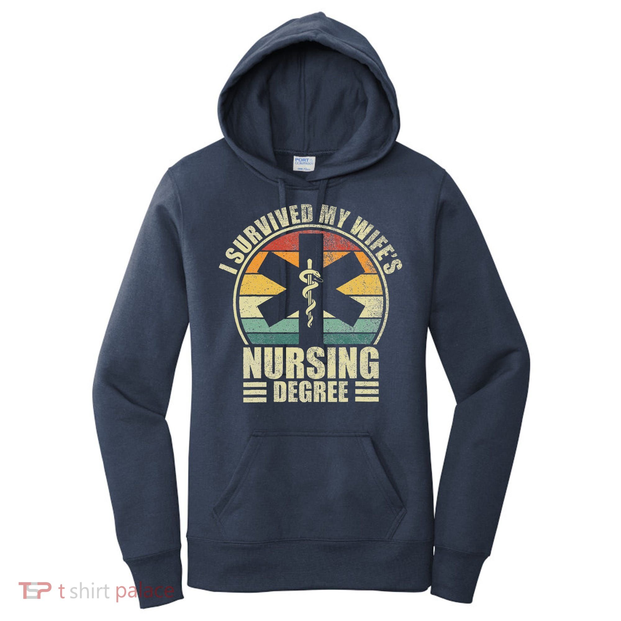 I Survived My WifeS Nursing Degree. Nursing Graduation Women's Hoodie