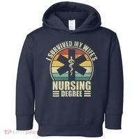 I Survived My WifeS Nursing Degree. Nursing Graduation Toddler Hoodie thumb 0