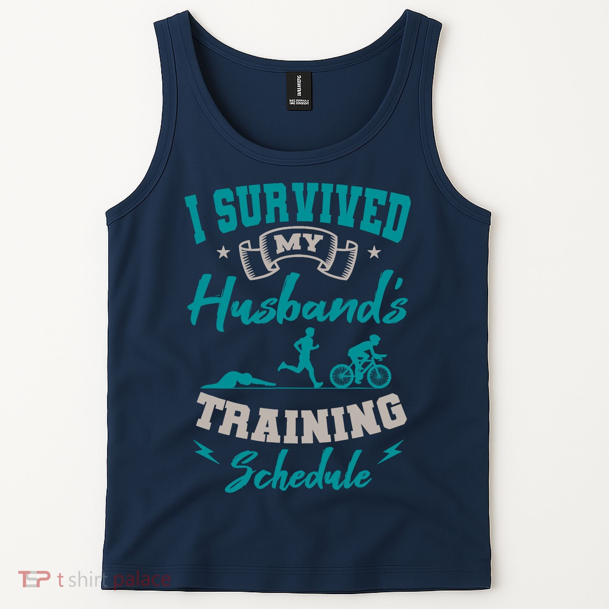 I Survived My HusbandS Training Schedule Triathlon Tank Top