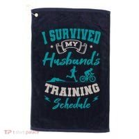 I Survived My HusbandS Training Schedule Triathlon Golf Towel thumb 0
