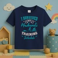 I Survived My HusbandS Training Schedule Triathlon Toddler T-Shirt thumb 3