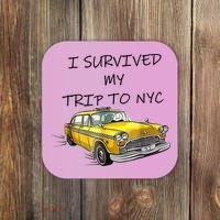 I Survived My Trip To New York City Funny Meme Coaster thumb 0