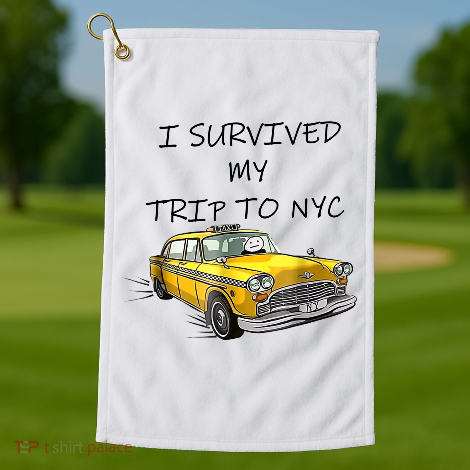 I Survived My Trip To New York City Funny Meme Golf Towel