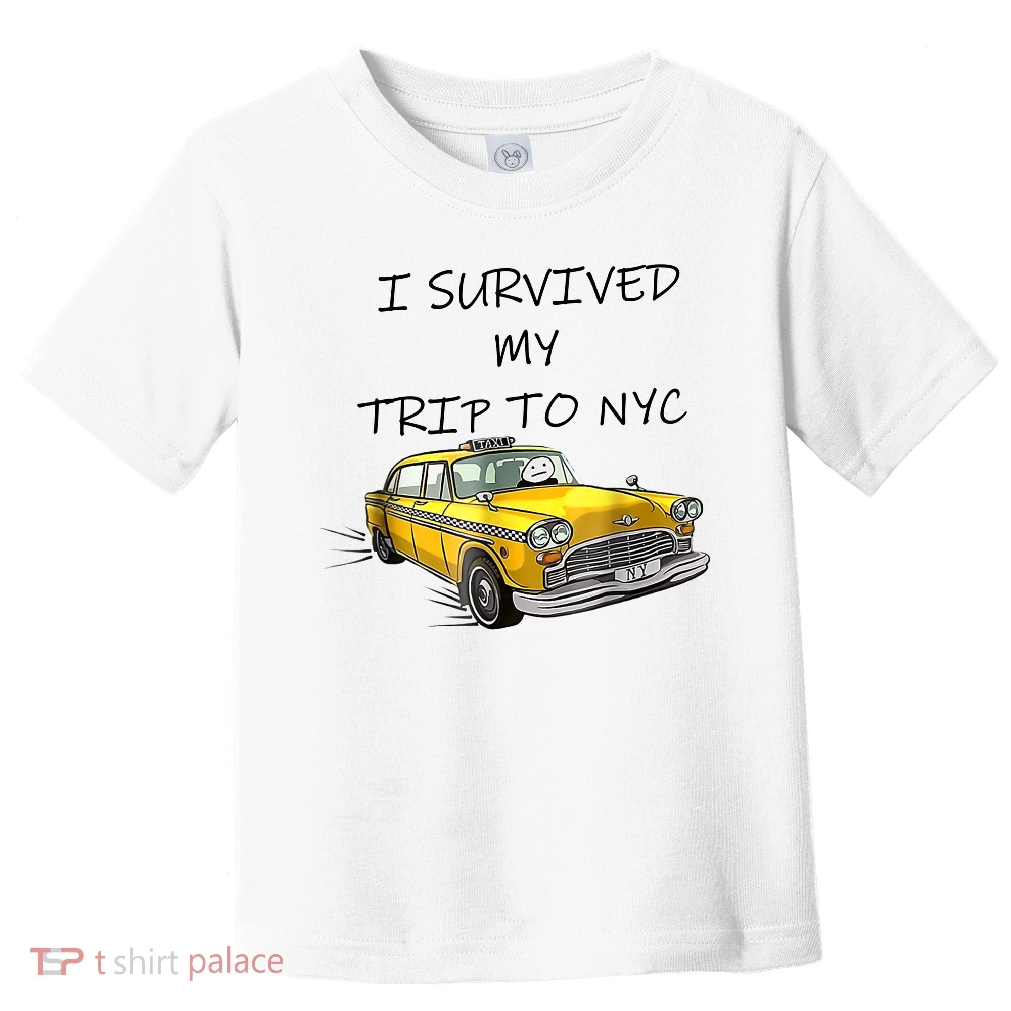I Survived My Trip To New York City Funny Meme Toddler T-Shirt