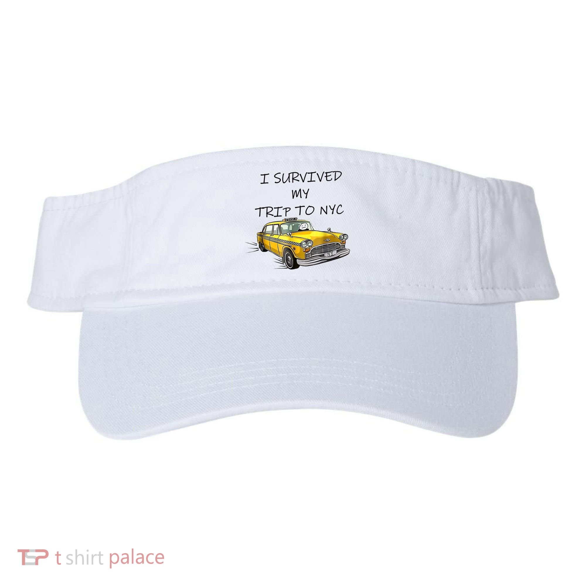 I Survived My Trip To New York City Funny Meme Visor