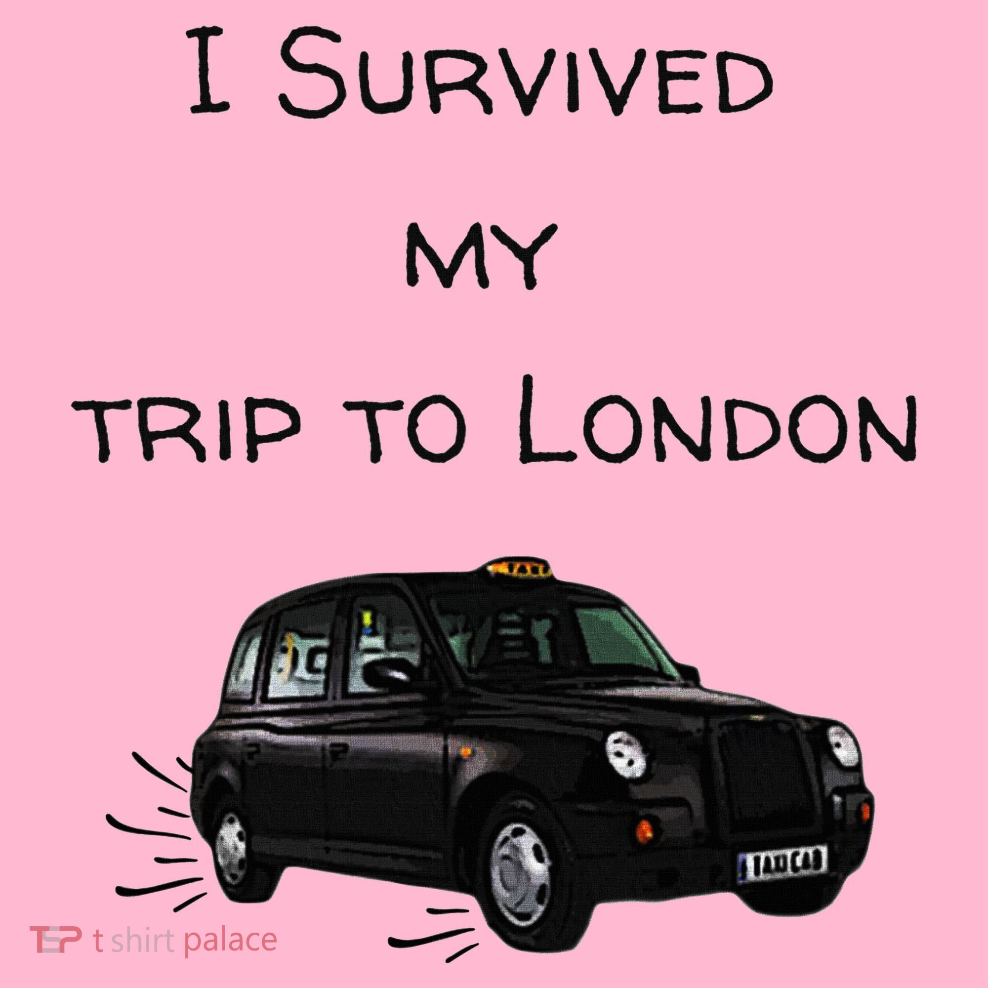 I Survived My Trip To London I Love Ldn London Black Cab Coaster
