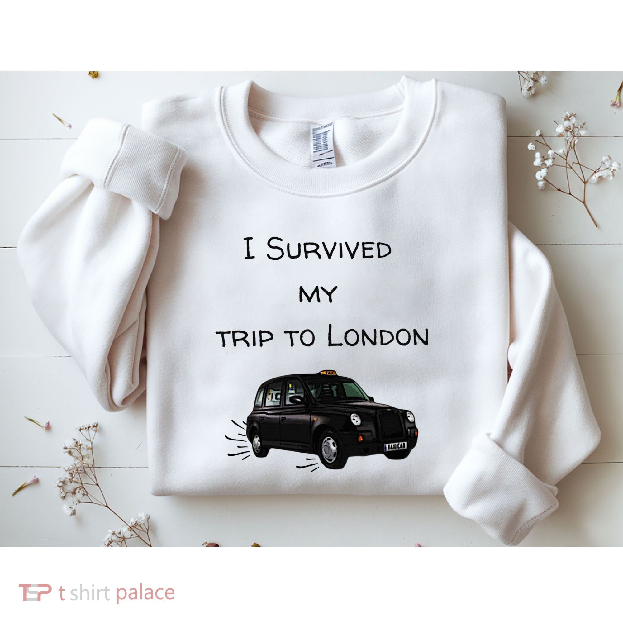 I Survived My Trip To London I Love Ldn London Black Cab Sweatshirt