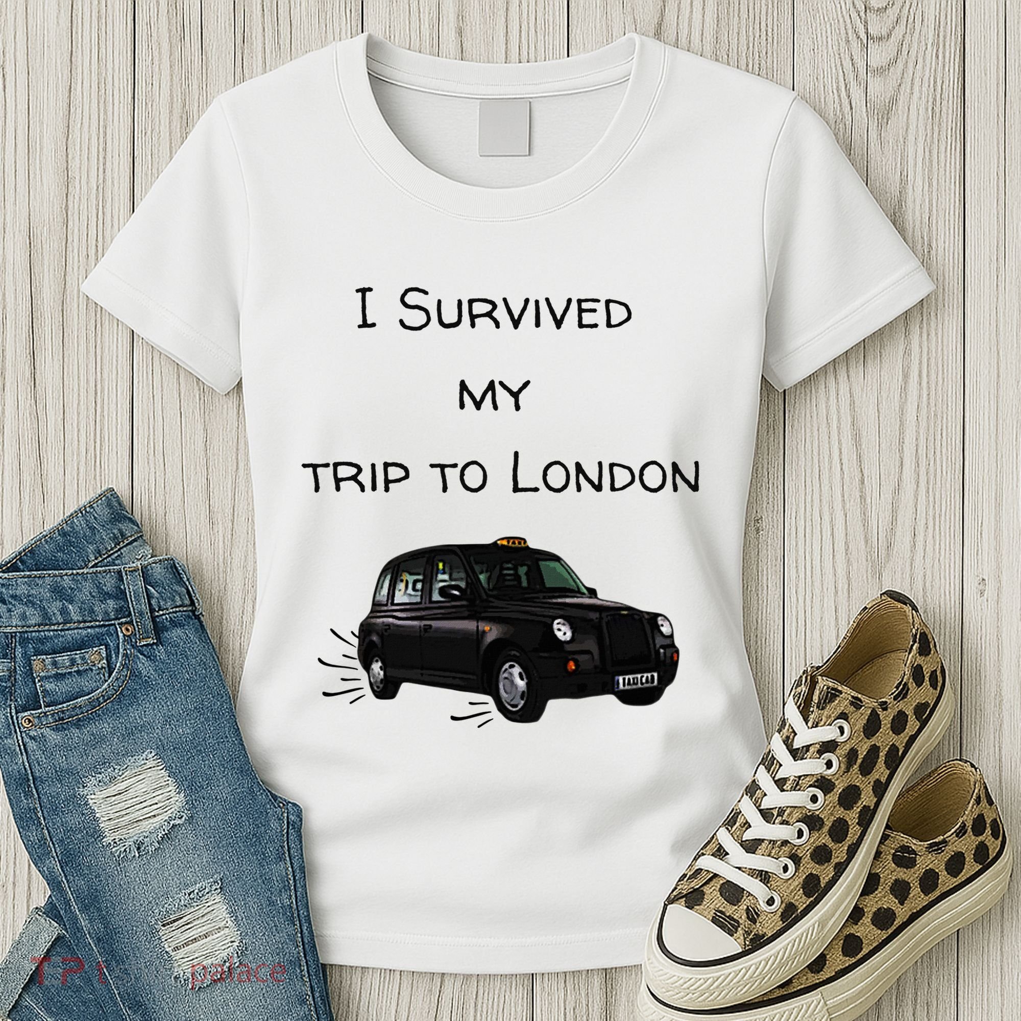 I Survived My Trip To London I Love Ldn London Black Cab Women's T-Shirt