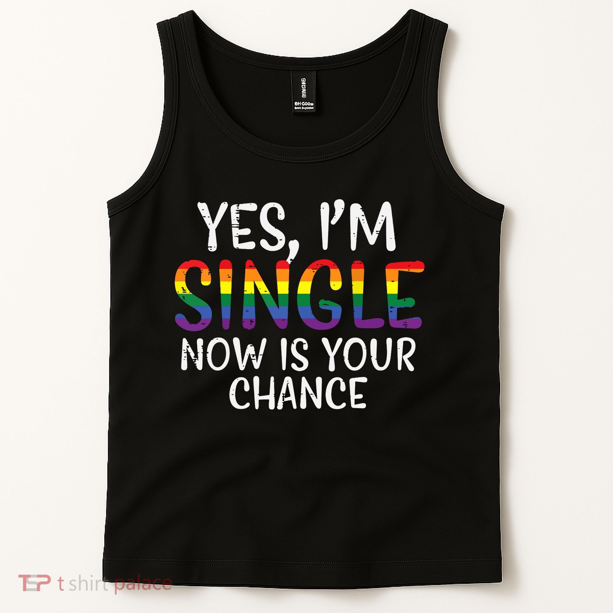 Im Single Now Is Your Chance Pride Month Lesbian Tank Top