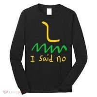I Said No 1776 Conservative Libertarian Freedom Gadsden Flag Long Sleeve Shirt thumb 0