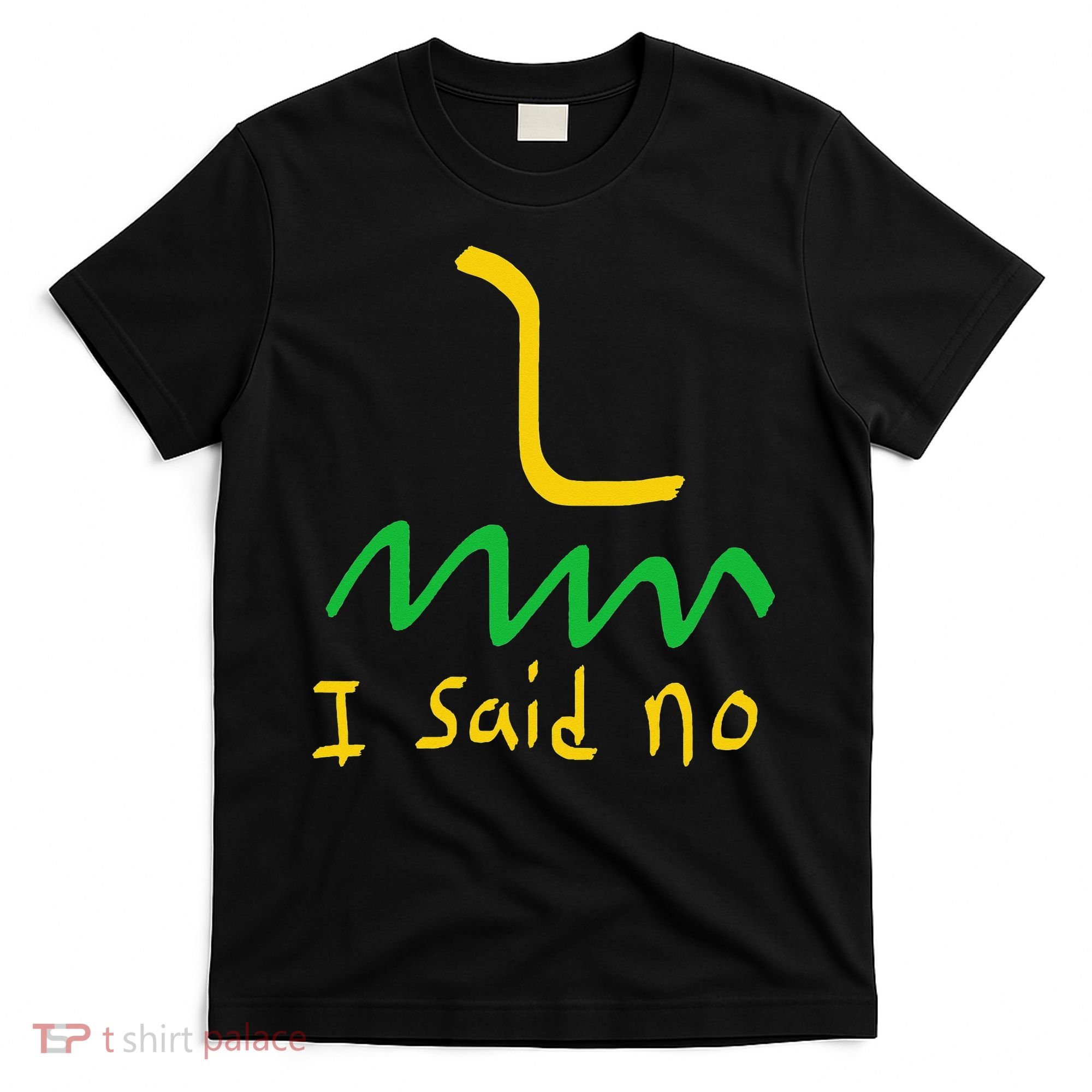 I Said No 1776 Conservative Libertarian Freedom Gadsden Flag T-Shirt
