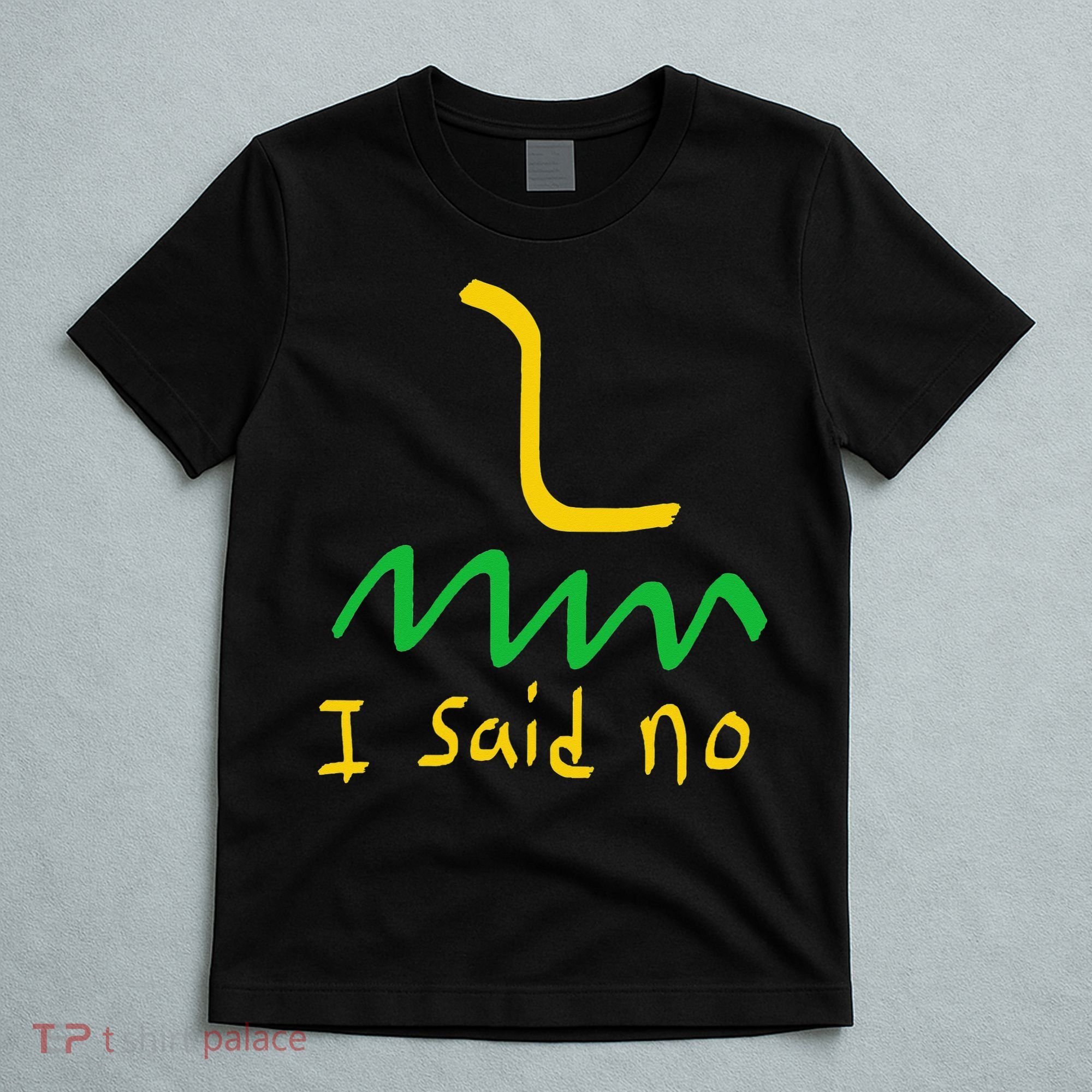 I Said No 1776 Conservative Libertarian Freedom Gadsden Flag T-Shirt