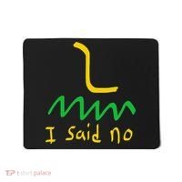 I Said No 1776 Conservative Libertarian Freedom Gadsden Flag Mousepad thumb 0