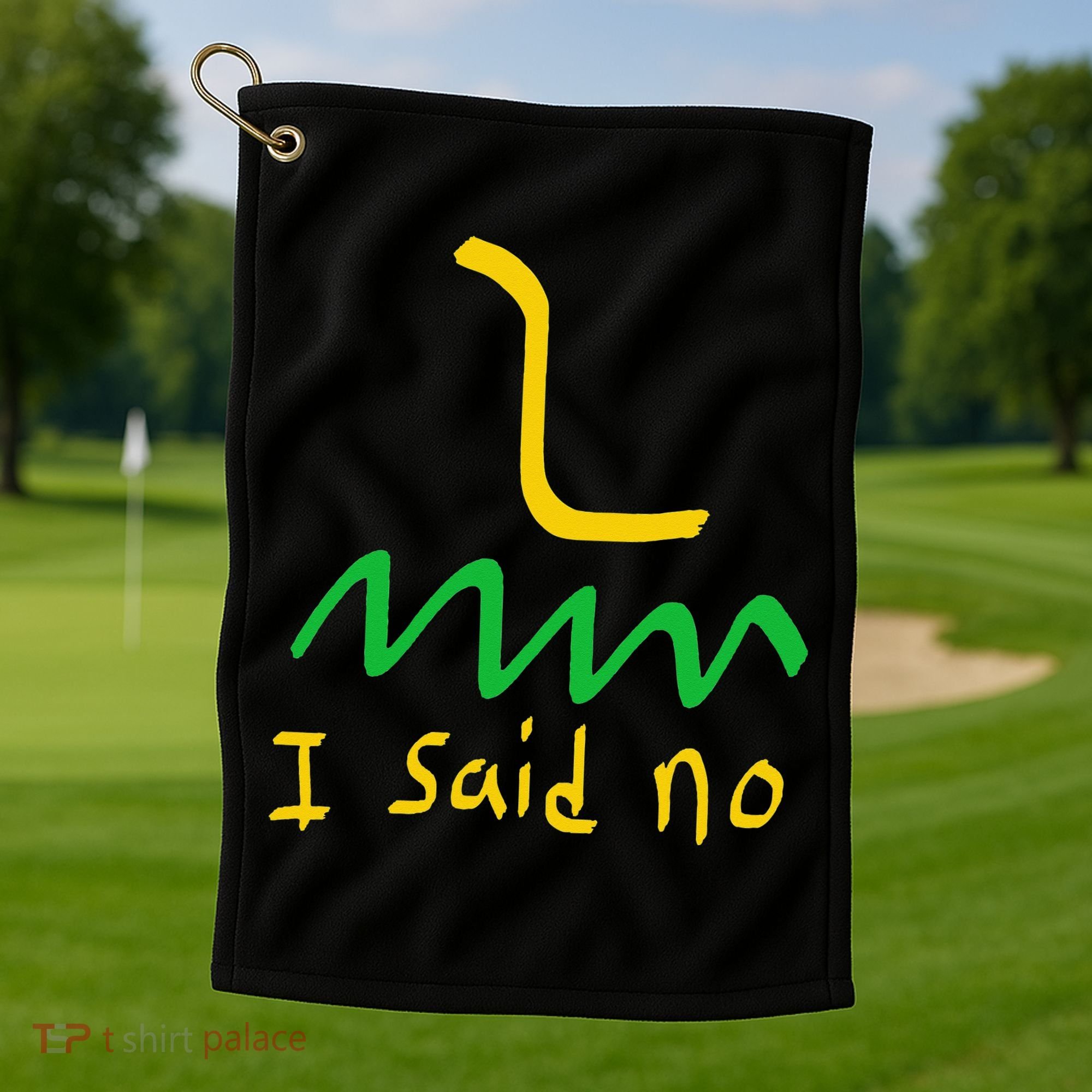 I Said No 1776 Conservative Libertarian Freedom Gadsden Flag Golf Towel