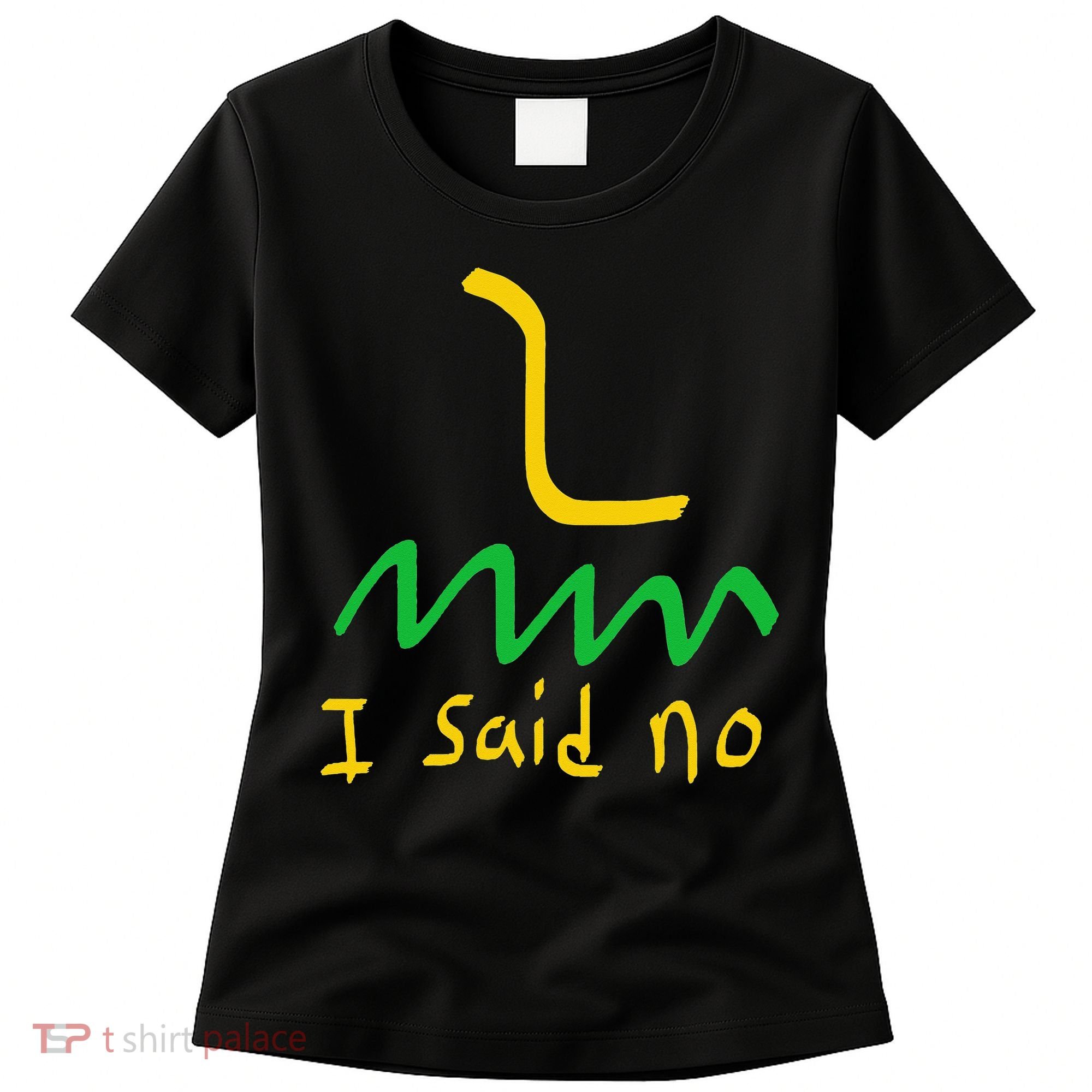 I Said No 1776 Conservative Libertarian Freedom Gadsden Flag Women's T-Shirt