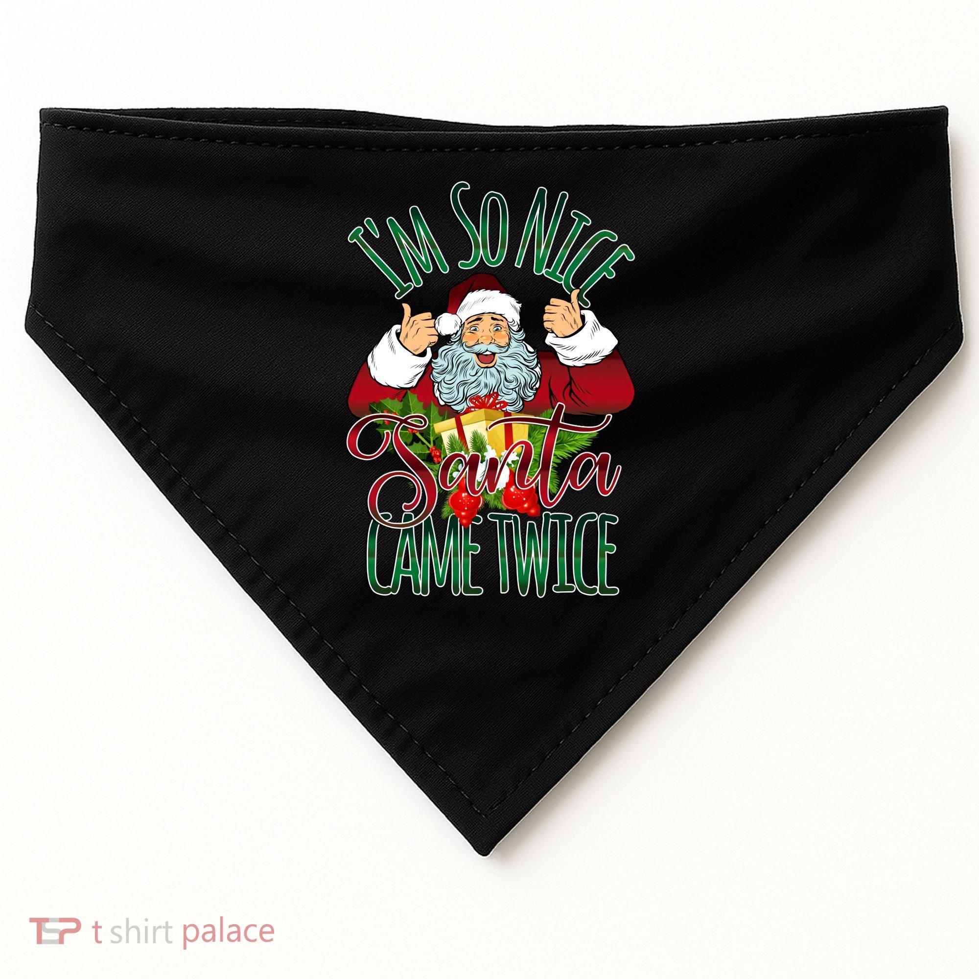 IM So Nice Santa Came Twice Ugly Christmas USA-Made Doggie Bandana