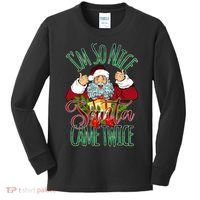 IM So Nice Santa Came Twice Ugly Christmas Kids Long Sleeve Shirt thumb 0