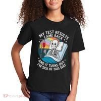 IM Sick Of My Test Result Funny Skeleton Saying Meme Kids T-Shirt thumb 2