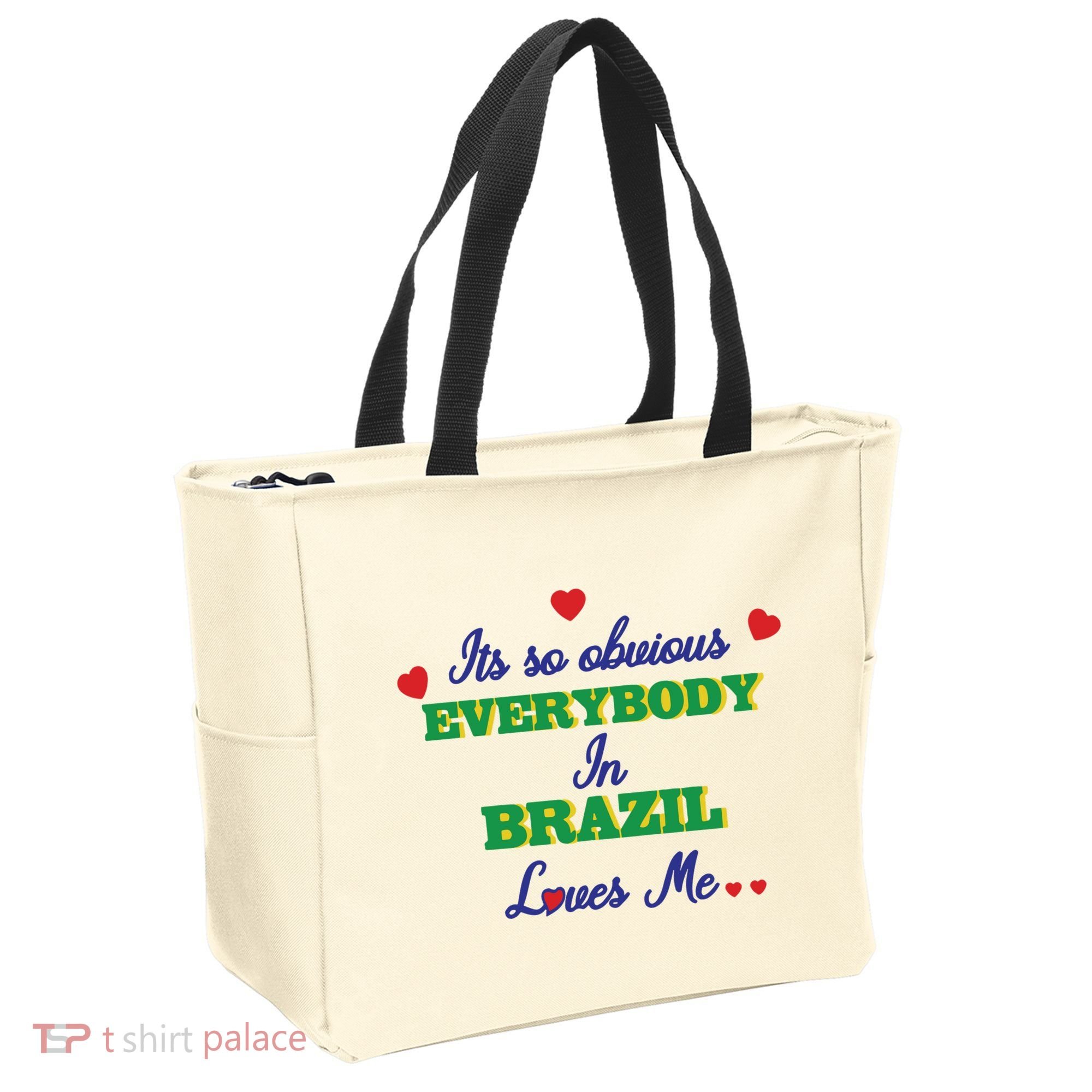 Its So Obvious Everybody In Brazil Loves Me New Tote Bag