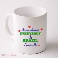 Its So Obvious Everybody In Brazil Loves Me New Coffee Mug thumb 0