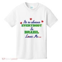 Its So Obvious Everybody In Brazil Loves Me New Kids T-Shirt thumb 0
