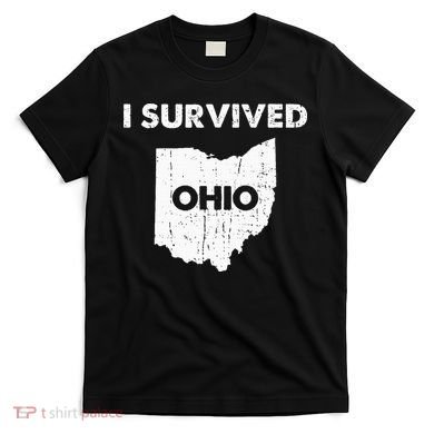 I Survived Ohio T-Shirt