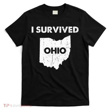 I Survived Ohio T-Shirt