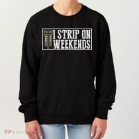 I Strip On Weekends Funny Drag Racing Lover Car Race Women's Sweatshirt thumb 0