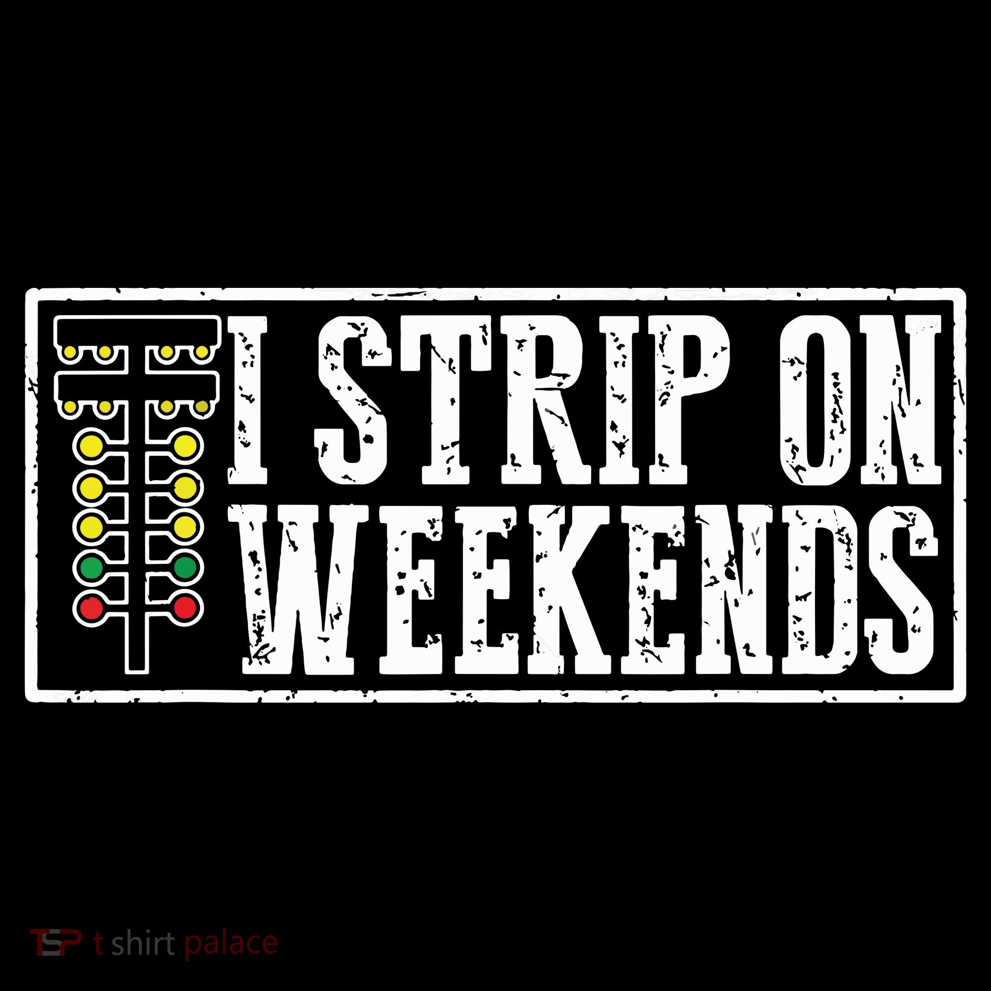 I Strip On Weekends Funny Drag Racing Lover Car Race Women's Hoodie