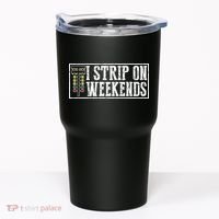 I Strip On Weekends Funny Drag Racing Lover Car Race Tumbler thumb 0