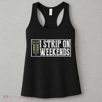 I Strip On Weekends Funny Drag Racing Lover Car Race Women's Tank Top thumb 3
