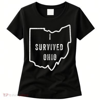 I Survived Ohio Meme Women's T-Shirt