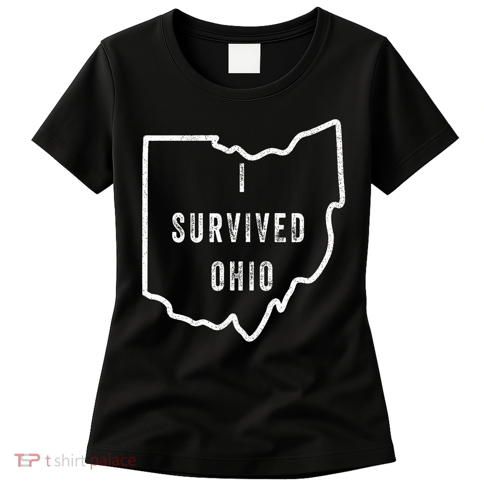 I Survived Ohio Meme Women's T-Shirt