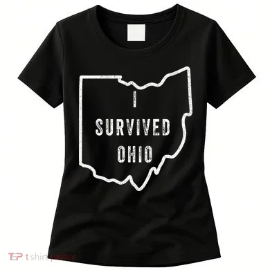 I Survived Ohio Meme Women's T-Shirt