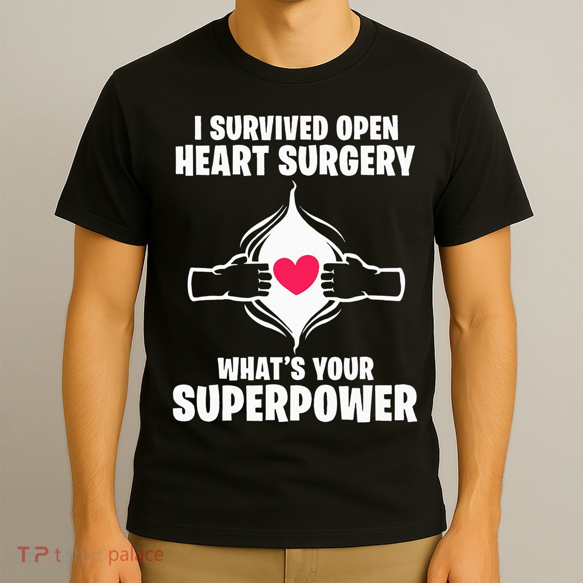 I Survived Open Heart Surgery Bypass Operation Recovery T-Shirt