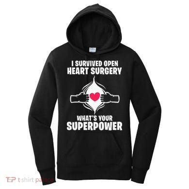 I Survived Open Heart Surgery Bypass Operation Recovery Women's Hoodie