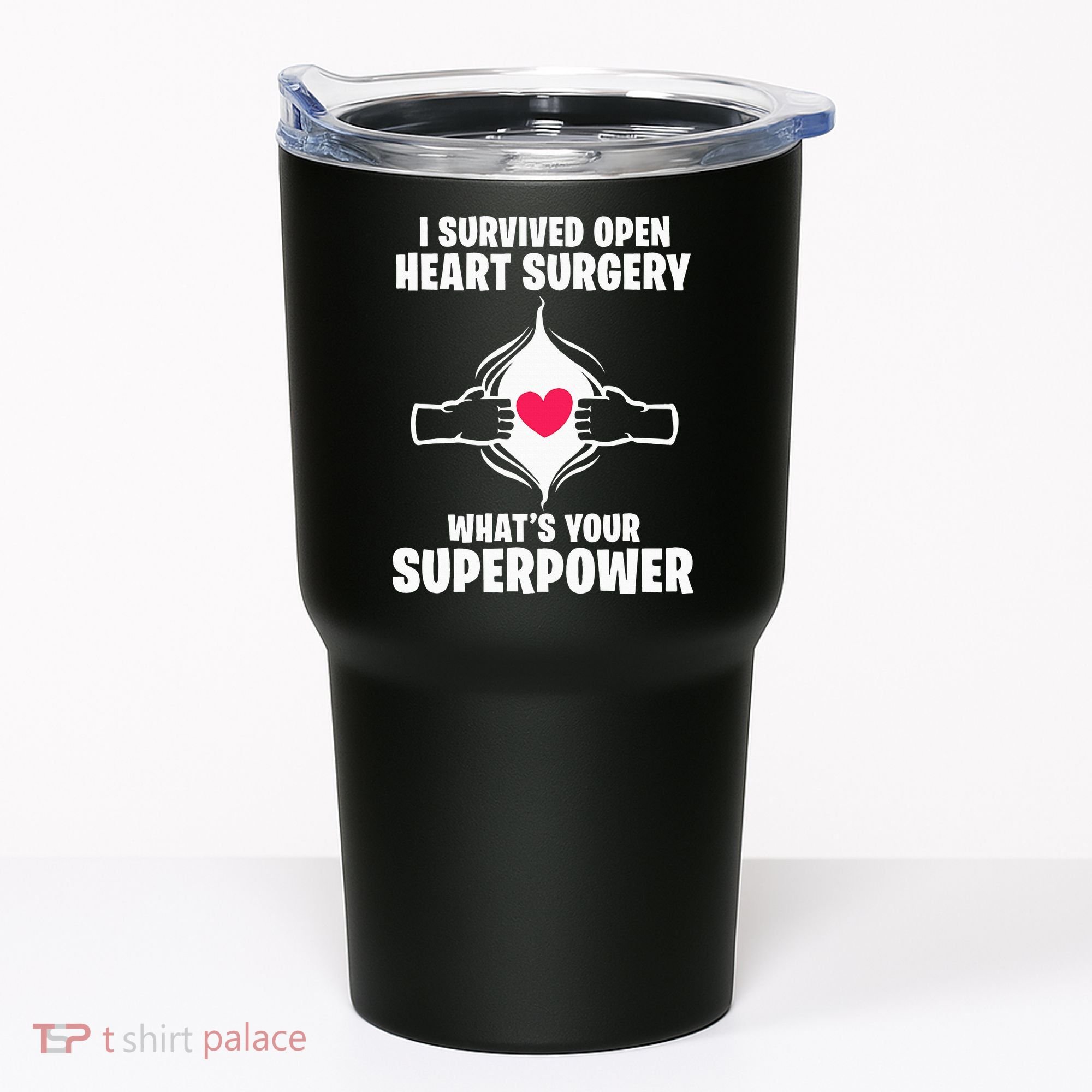 I Survived Open Heart Surgery Bypass Operation Recovery Tumbler