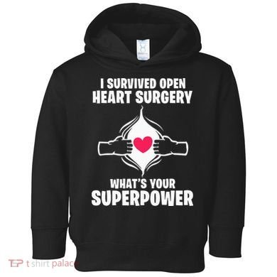 I Survived Open Heart Surgery Bypass Operation Recovery Toddler Hoodie