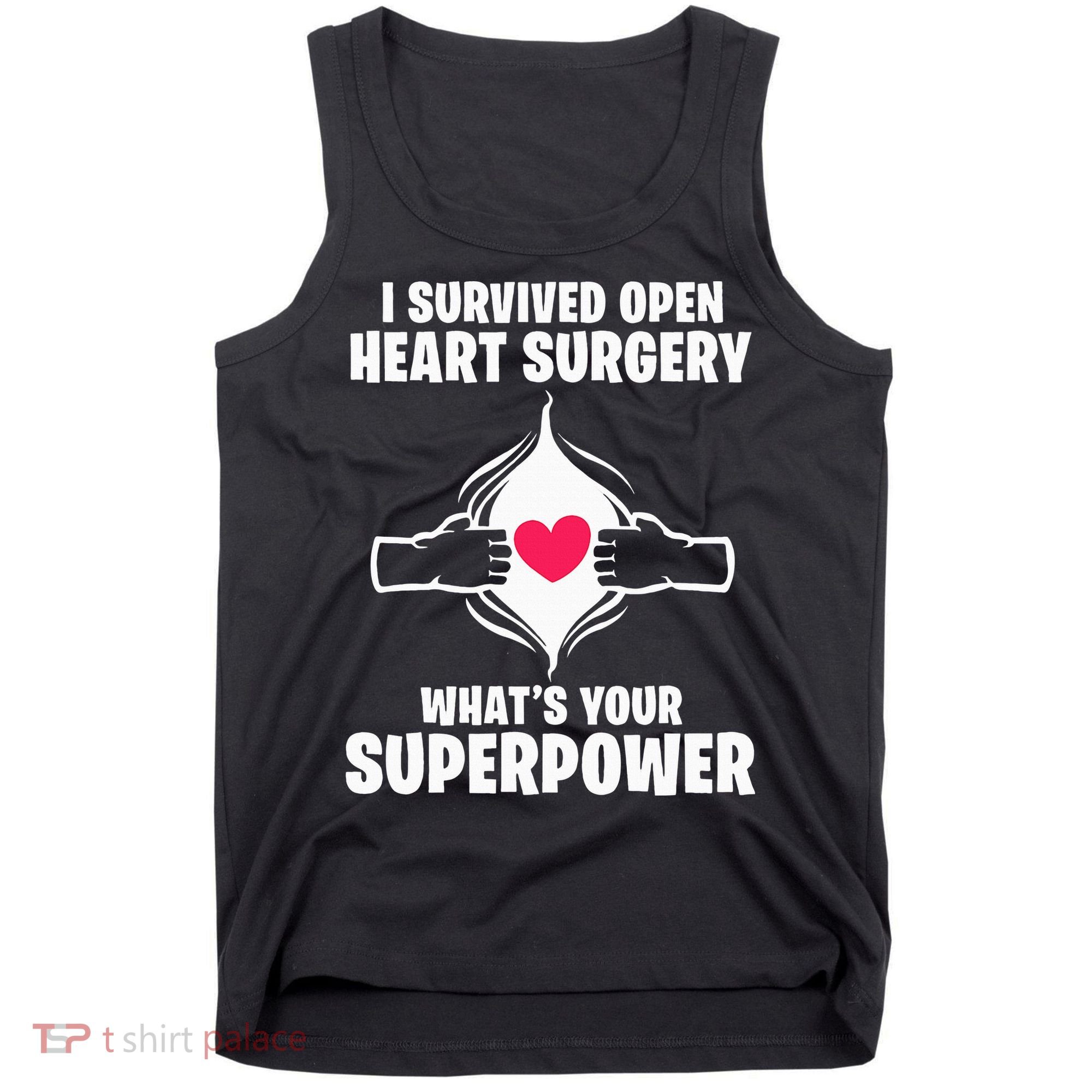 I Survived Open Heart Surgery Bypass Operation Recovery Tank Top