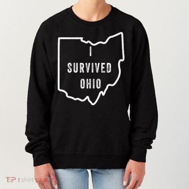 I Survived Ohio Meme Women's Sweatshirt