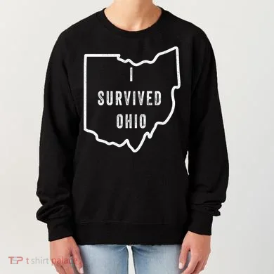 I Survived Ohio Meme Women's Sweatshirt