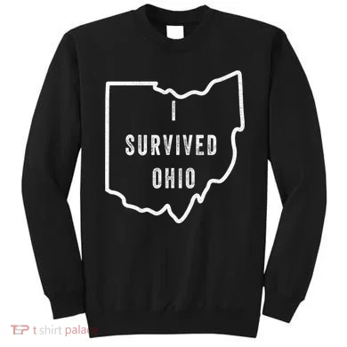 I Survived Ohio Meme Sweatshirt