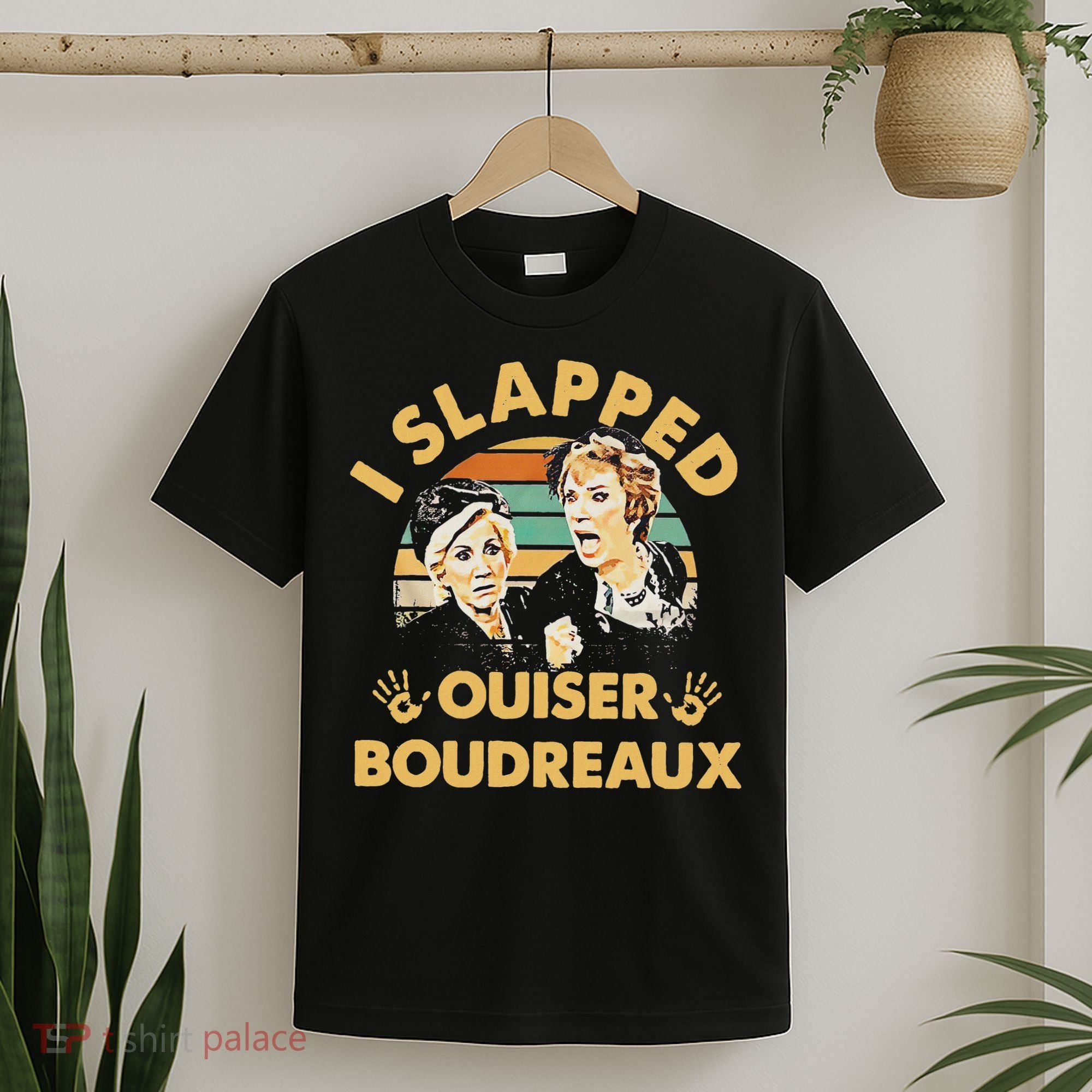 I Slapped Ouiser Boudreaux Vintage T-Shirt