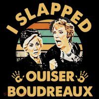 I Slapped Ouiser Boudreaux Vintage T-Shirt thumb 7