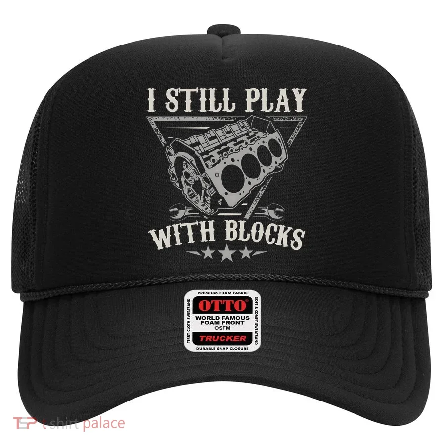 I Still Play With Blocks Racing Maintenance Vintage Hat
