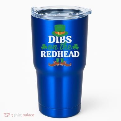 Irish St Patricks Day Shamrock Dibs On The Redhead Tumbler