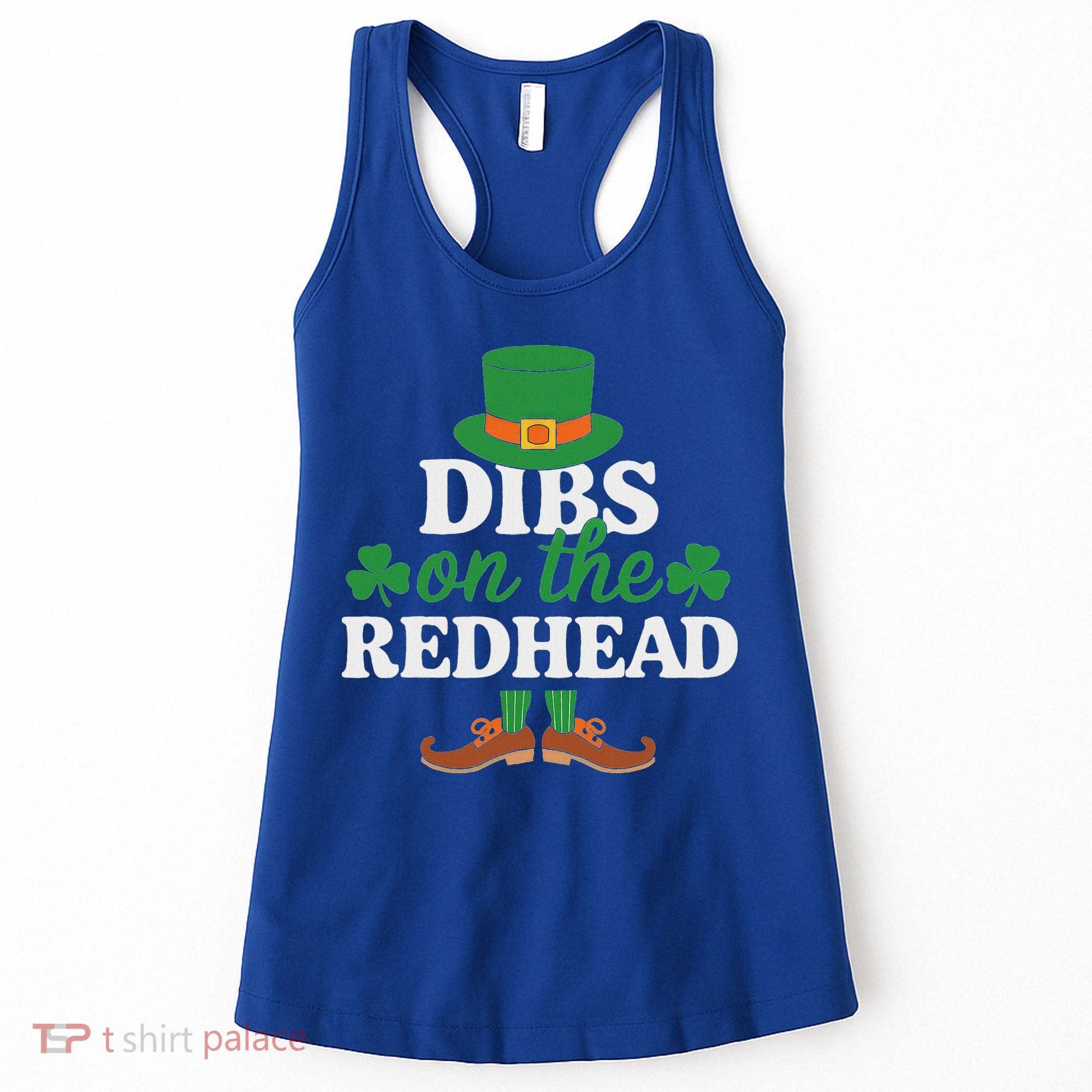 Irish St Patricks Day Shamrock Dibs On The Redhead Women's Tank Top